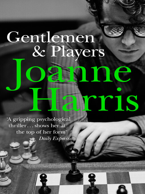 Title details for Gentlemen & Players by Joanne Harris - Wait list